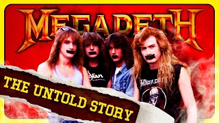 The Ultimate Megadeth's Untold Story