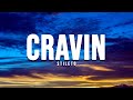 Stileto - Cravin' (Lyrics) ft. Kendyle Paige