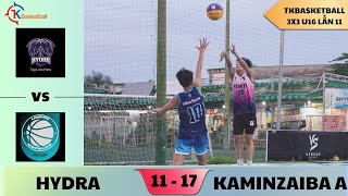 TK3X3 U16 - LẦN 11 -BẢNG B - HYDRA vs KAMINZAIBA A