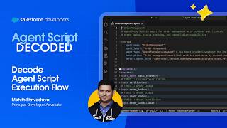 Decode Agent Script Execution Flow | Agent Script Decoded