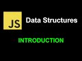 Introduction | JavaScript Data Structures