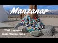 Manzanar - A Japanese Internment Camp WW2