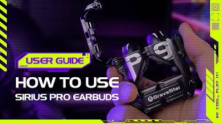 GravaStar Sirius Pro Earbuds User Guide (2022)