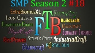 Feed The Beast Modpack - S2E18 - Steam Boiler
