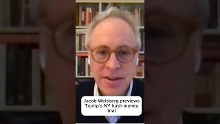 Journalist Jacob Wesiberg previews Trump’s hush money trial