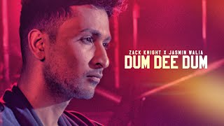 Zack Knight: Dum Dee Dee Dum Full Video Song | Jasmin Walia | New Song 2016 | T-Series