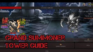 Grand summoner benefactor tower tips to play