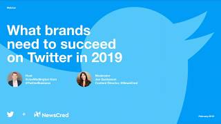 What brands need to succeed on Twitter in 2019 | Webinar
