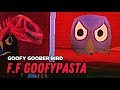 The goofy goober bird (Feather Family Roblox GOOFYPASTA)