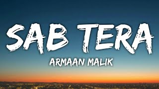 SAB TERA Lyrical  | BAAGHI | Tiger Shroff, Shraddha Kapoor | Armaan Malik | Amaal Mallik |T-Series
