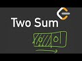 Solve Two Sum- LeetCode 1- HashMap, 2 pointers