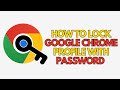 How To Lock Google Chrome Profile With Password | Reviewsed