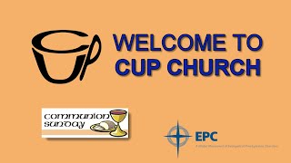 Cup EPC - Morning Worship Service - 9-1-2024