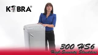 Kobra 300 HS6 High Security Shredder