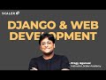 Learn (A-Z) of Web Development | Web Development Using Django and Python |  Django Tutorial | Python