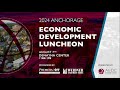 2024 anchorage economic development luncheon