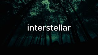 interstellar - pandora, chillwithme & cødy