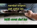 cara nambal mobil kropos tanpa las