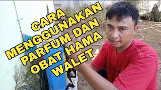 cara menggunakan parfum walet dan obat hama diamond