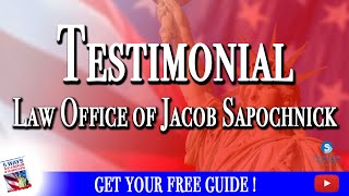 USA Immigration Lawyer: Our Clients Speak!!  Law Office of Jacob Sapochnick