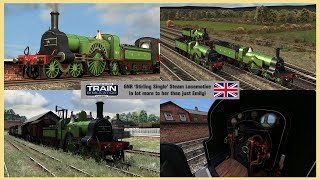 GNR 'Stirling Single' Steam Locomotive review ~ Train Simulator