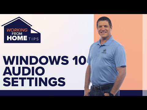 Windows 10 audio settings for remote meetings (Zoom, Skype, Teams)