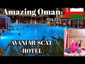 Oman Travel Vlog 03 - AVANI Muscat Hotel & Suites / Chanul''s Birthday Celebration