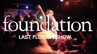 Foundation (Last Florida Show Ever, FULL SET) @ Burro Bar - Jacksonville, FL