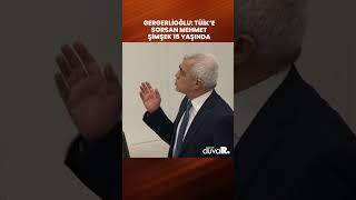 Gergerlioğlu: TÜİK'e sorsan Mehmet Şimşek 15 yaşında #shorts