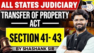 Transfer Of Property ACT | (Section 41- 43) By Shashank Sir