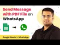 Automatically Send Message with PDF File on WhatsApp