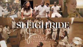 Sleigh Ride - Gospel Philharmonic Experience/The Evidence Orchestra