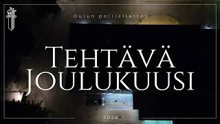 Oulun poliisilaitos: Tehtävä Joulukuusi