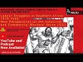 2023 - Labour Struggles in Southern Africa 1919-1949: New Perspectives on the Industrial and the ICU