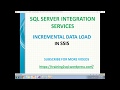 INCREMENTAL DATA LOAD IN SSIS | MERGE IN SSIS | EXECUTE SQL IN SSIS