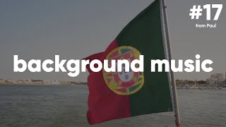 Magical Portugal - Calming and Relaxing Music - Background Chill Out Music for Study and Work