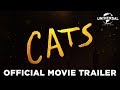 Cats – Official Trailer (Universal Pictures) HD