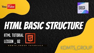 HTML English | Lesson 02 | HTML Basic Structure