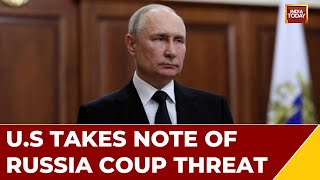 'Civil War Has Officially Begun': Declares Wagner | U.S Takes Note Of Russia Coup Threat
