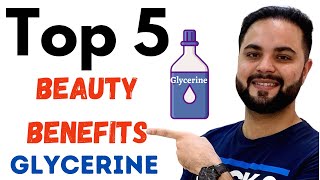 Top 10 Beauty Benefits of Glycerine For Skin and Hair