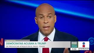 Demócratas acusan a Donald Trump de incitar tiroteo en El Paso, Texas | Francisco Zea