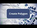 TBC - Create Polygon - Field Data Edition Commands