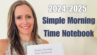2024 2025 Simple Morning Time Notebook