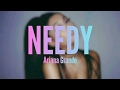 Ariana Grande - Needy (Lyrics) | LyricsCentral