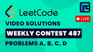 Leetcode Weekly Contest 487 | Video Solutions - A to D | by Pradyumn | TLE Eliminators