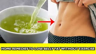 ✅Belly fat || how to lose belly fat in a week ||17 home remedies to lose belly fat without exercise
