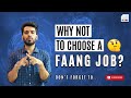 Why you should not work at FAANG?(Meta/Facebook, Amazon, Apple Netflix, Google)