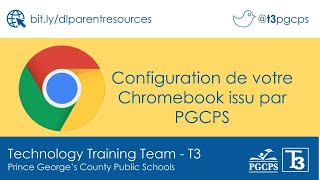 How to set up a PGCPS-issued Chromebook [en français]