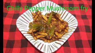 Chilly Pepper Mushroom fry/ Restaurant style/மிளகாய் மிளகு மஷ்ரூம் வறுவல்/ quick receipe