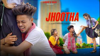 Jhootha | SadSchool Love Story| Jitna Rona Tha| Altamash Faridi | New Hindi Sad Song 2023 | Love2End